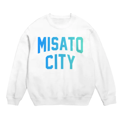 三郷市 MISATO CITY Crew Neck Sweatshirt