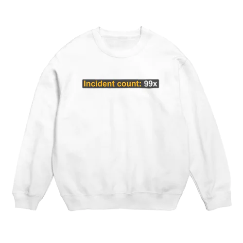 Incident count: 99x Crew Neck Sweatshirt