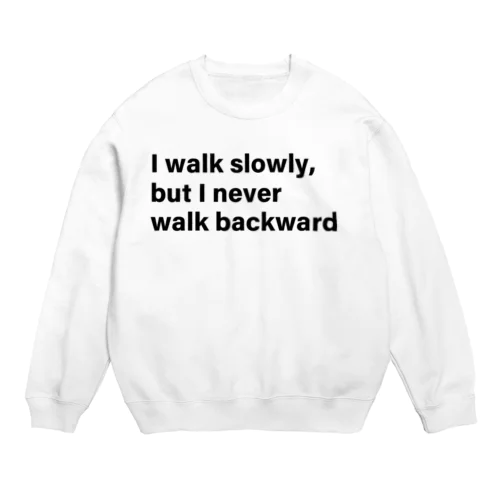 I work srory Crew Neck Sweatshirt