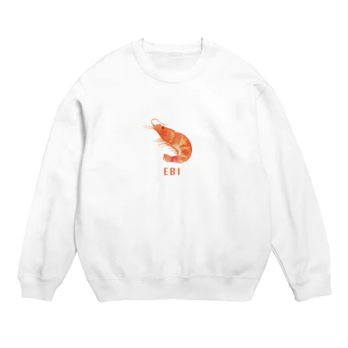 えびさんスウェット Crew Neck Sweatshirt