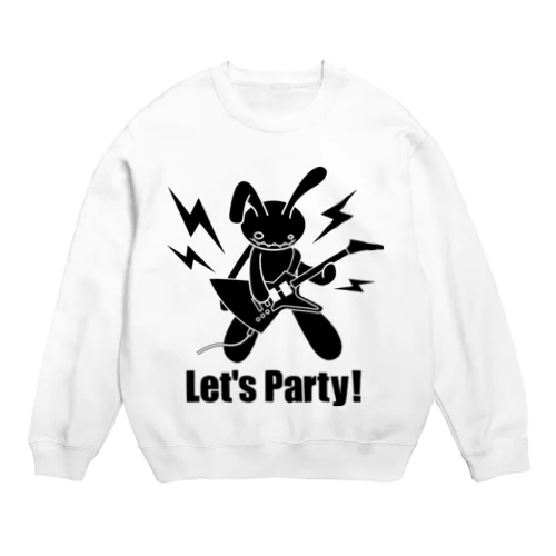  Let's party! （ブラックプリント） スウェット