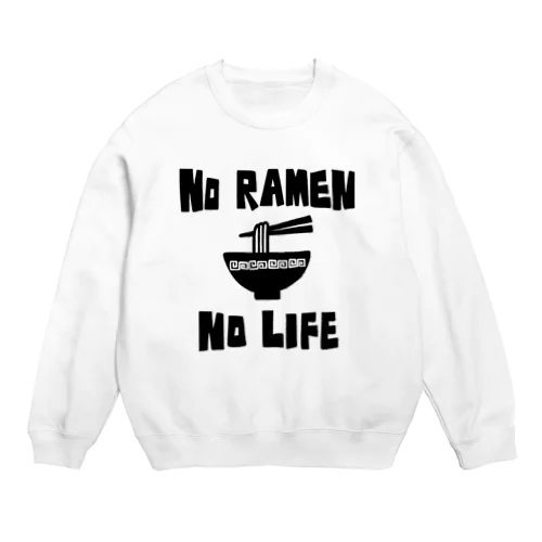 NO RAMEN NO LIFE Crew Neck Sweatshirt