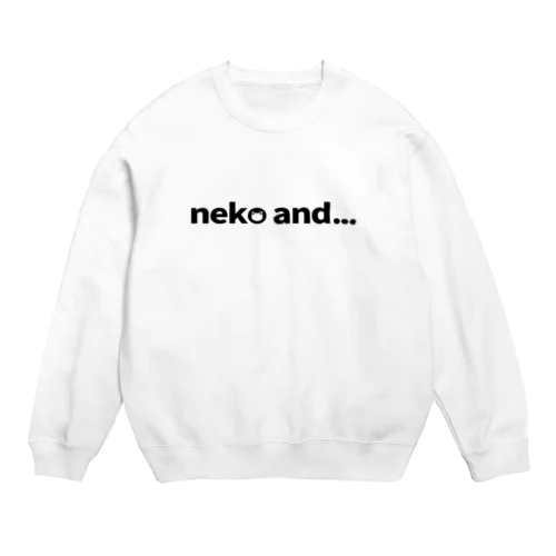 neko and... スウェット