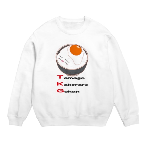 TKG 卵かけられご飯 Crew Neck Sweatshirt