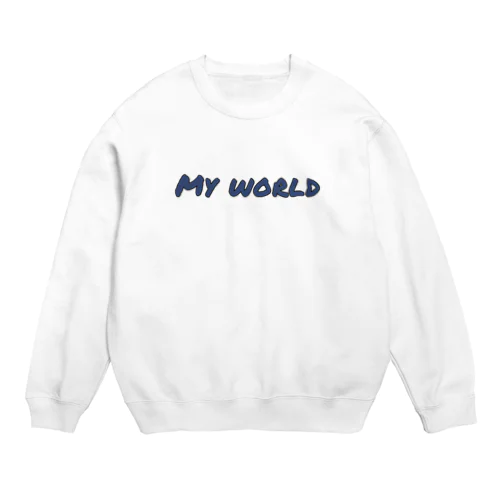 My world Crew Neck Sweatshirt