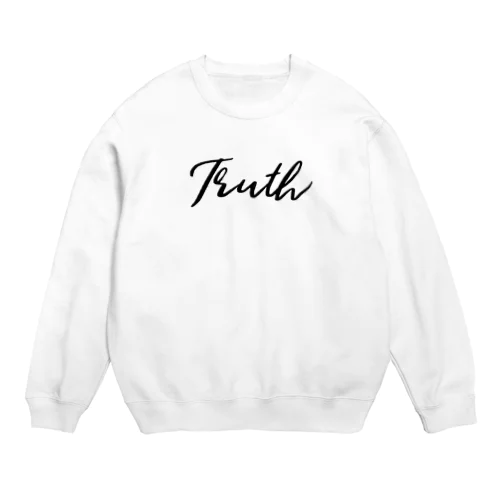 Truth　series Crew Neck Sweatshirt