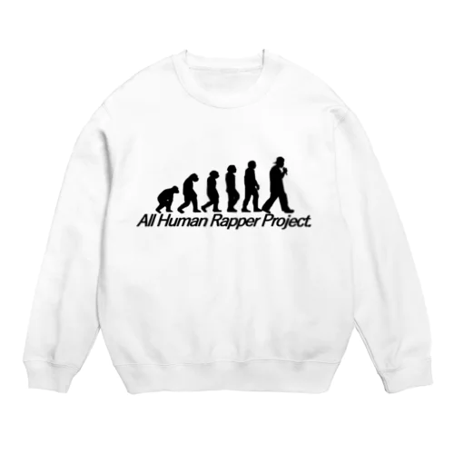 全人類ラッパー計画 Crew Neck Sweatshirt