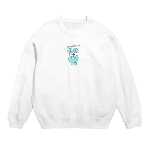 Ｍuucho〜！！！ Crew Neck Sweatshirt