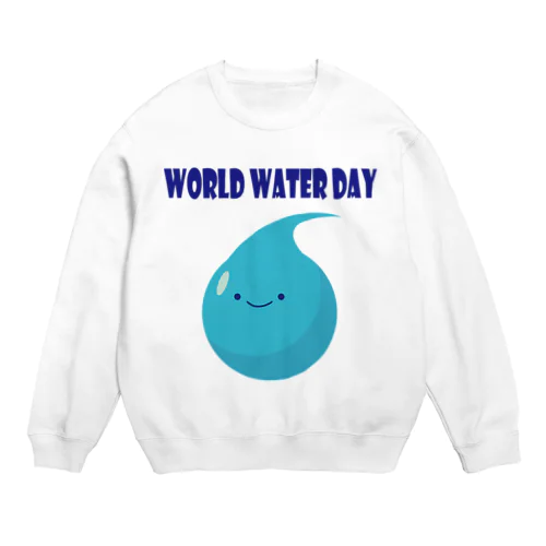 World Water Day #世界水の日 スウェット