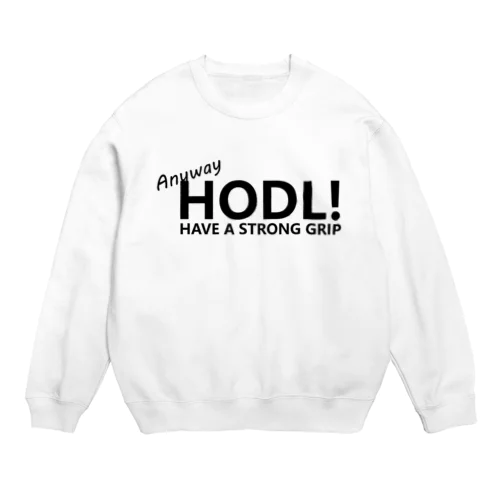 HODLデザイン Crew Neck Sweatshirt