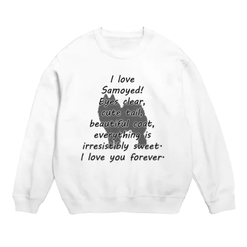 Samoyed」スウェットの通販 ∞ SUZURI（スズリ）