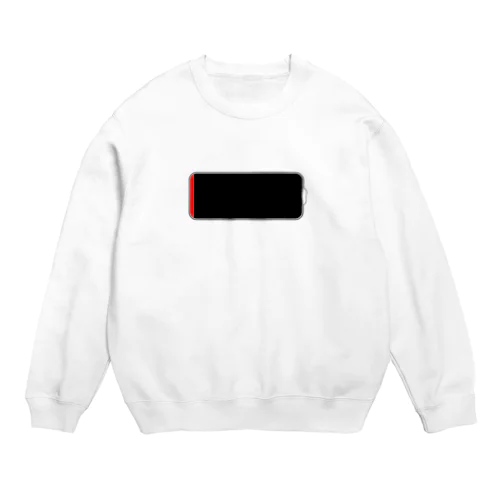 バッテリー切れ Crew Neck Sweatshirt