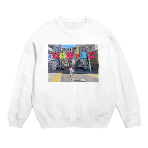 チョベリグ↑↑渋谷ギャルズ　スウェット Crew Neck Sweatshirt