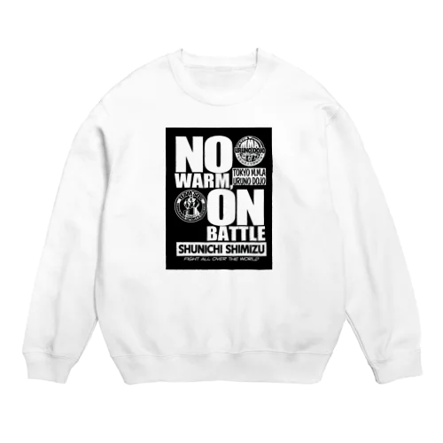 NO WARM,ON BATTLE Crew Neck Sweatshirt