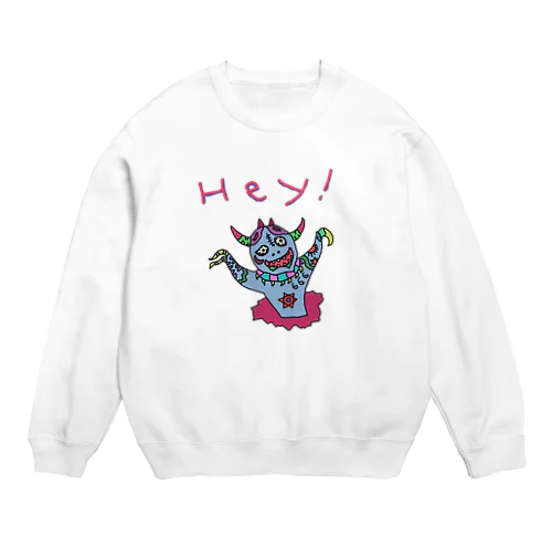 Hey！ Crew Neck Sweatshirt