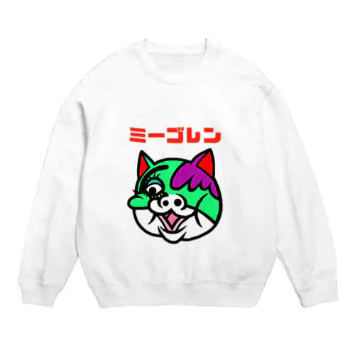 ミーゴレン猫 Crew Neck Sweatshirt