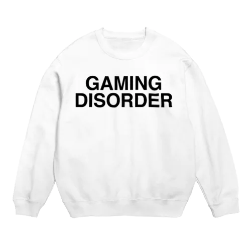 GAMING DISORDER-ゲーミングディスオーダー- Crew Neck Sweatshirt