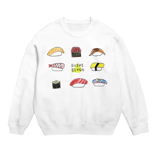 SUSHI  BINGO ～おすしビンゴ🔰～ Crew Neck Sweatshirt