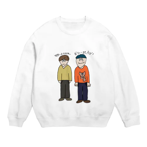 バカなビリー Crew Neck Sweatshirt