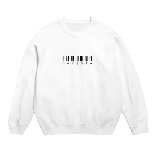 BARISTA Crew Neck Sweatshirt