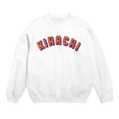 KIHACHIビックロゴスウェット Crew Neck Sweatshirt