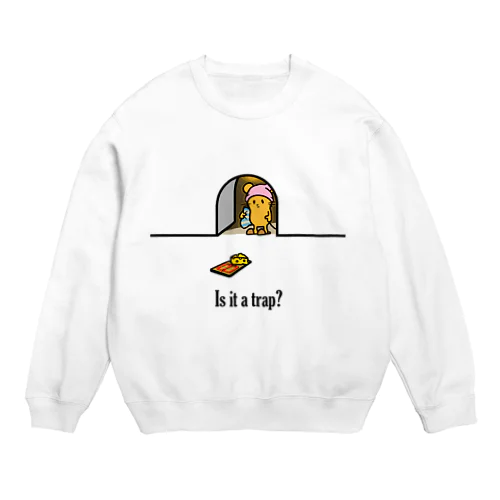 罠ですか？ Crew Neck Sweatshirt