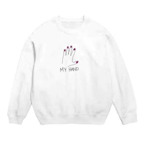 MY  HAND Crew Neck Sweatshirt