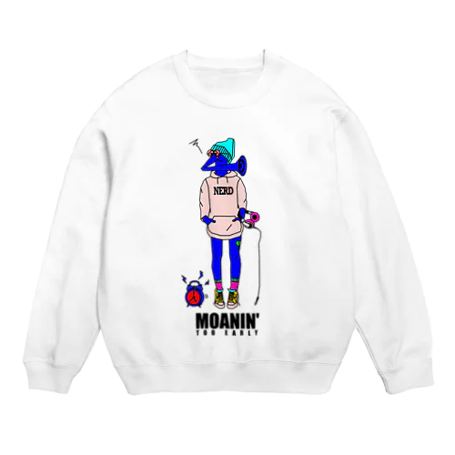 MOANIN' Crew Neck Sweatshirt