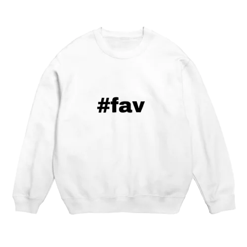 #fav Crew Neck Sweatshirt