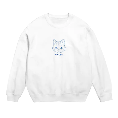 愛猫Tシャツ｢My Cat｣ Crew Neck Sweatshirt