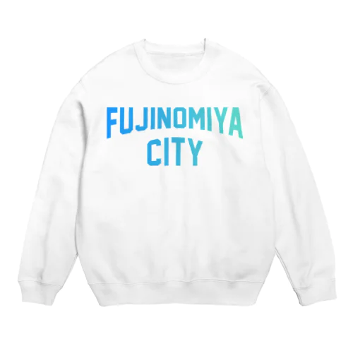 富士宮市 FUJINOMIYA CITY Crew Neck Sweatshirt