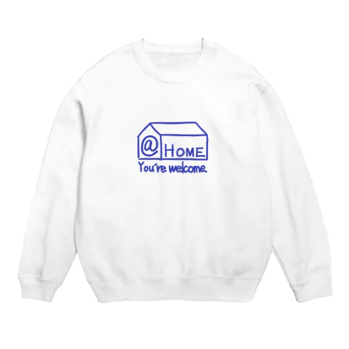 @HOME You're welcome Crew Neck Sweatshirt