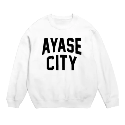綾瀬市 AYASE CITY Crew Neck Sweatshirt