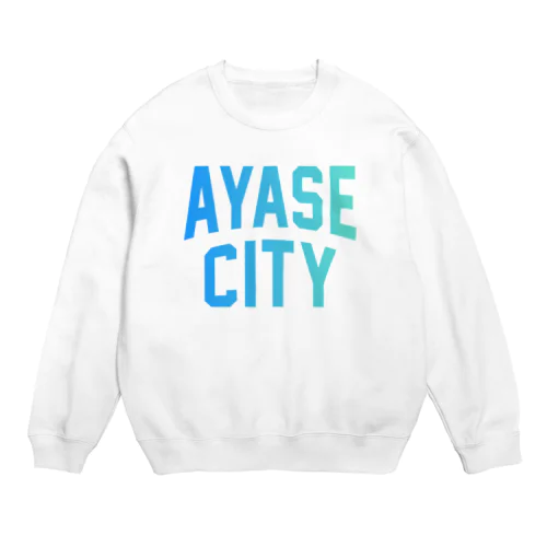 綾瀬市 AYASE CITY Crew Neck Sweatshirt