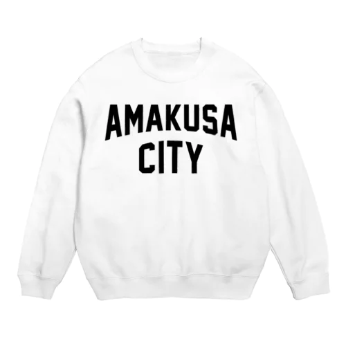 天草市 AMAKUSA CITY Crew Neck Sweatshirt