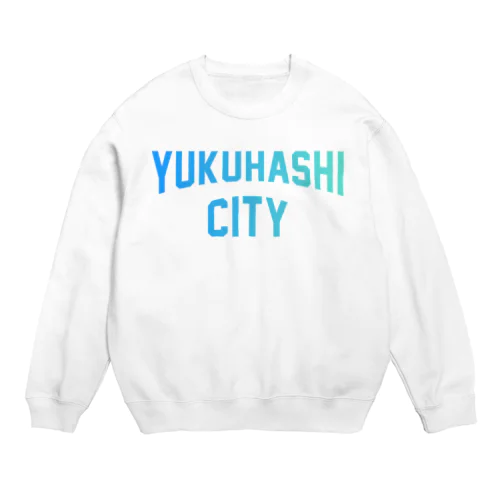 行橋市 YUKUHASHI CITY Crew Neck Sweatshirt