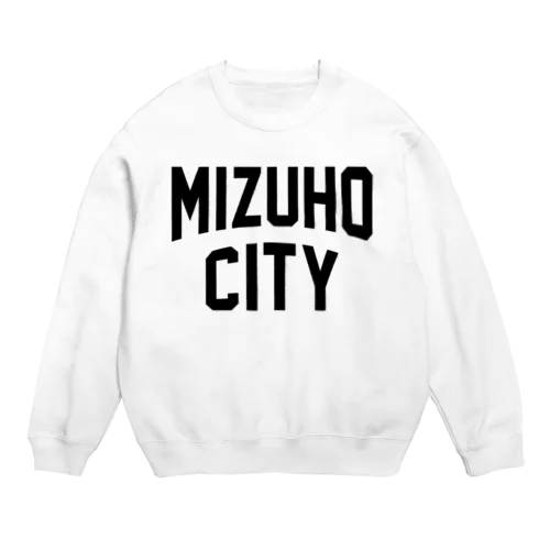 瑞穂市 MIZUHO CITY Crew Neck Sweatshirt