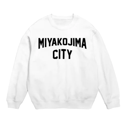 宮古島市 MIYAKOJIMA CITY Crew Neck Sweatshirt