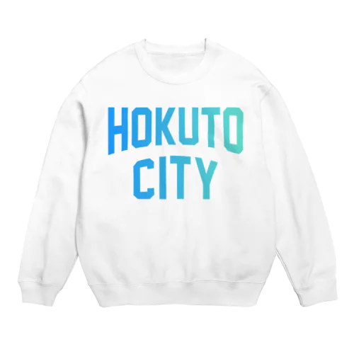 北杜市 HOKUTO CITY Crew Neck Sweatshirt