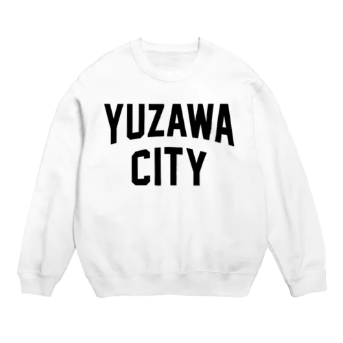 湯沢市 YUZAWA CITY Crew Neck Sweatshirt