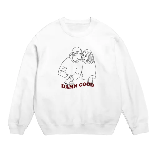 DAMN GOOD Crew Neck Sweatshirt