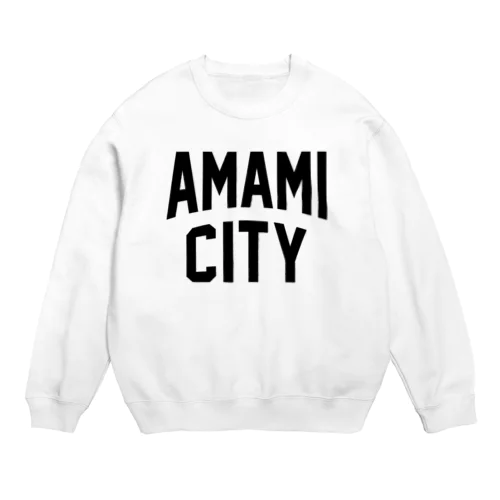 奄美市 AMAMI CITY Crew Neck Sweatshirt