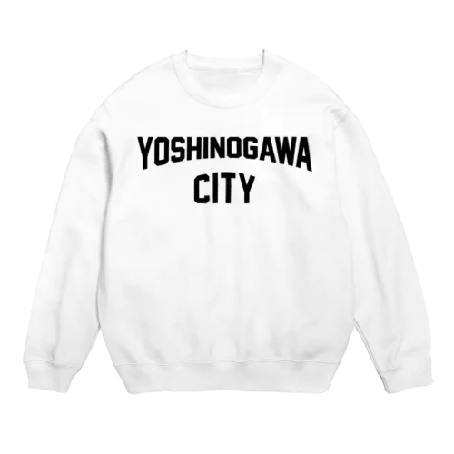 吉野川市 YOSHINOGAWA CITY Crew Neck Sweatshirt