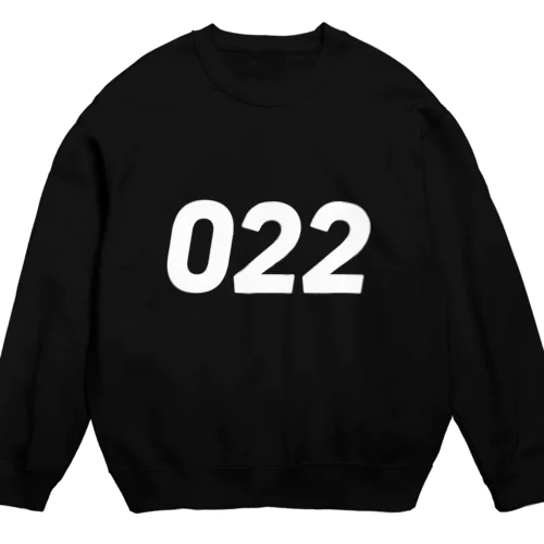 市外局番は022！（オーダブルツー） Crew Neck Sweatshirt