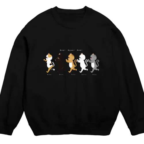 追いかけにゃんこず Crew Neck Sweatshirt