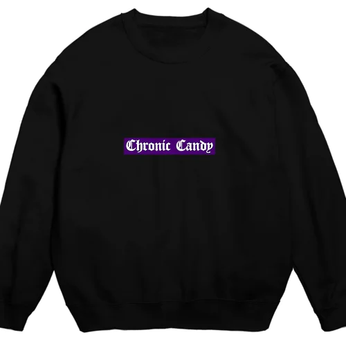 Chronic Candy Crew Neck Sweatshirt