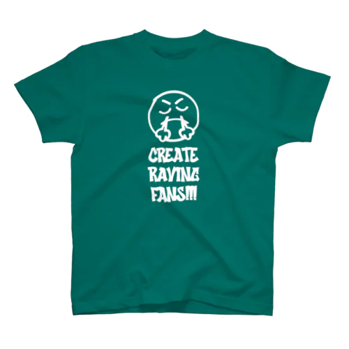 CREATE RAVING FANS!!! Regular Fit T-Shirt