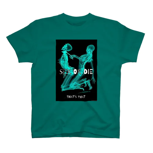 sex or die スタンダードTシャツ