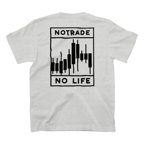 NoTRADE　NoLIFE スタンダードTシャツ