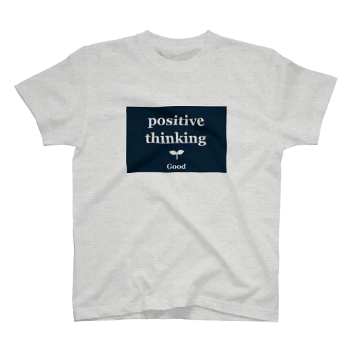 positive thinking スタンダードTシャツ